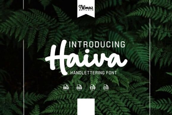Haiva: The Hand-Lettering Font for Authentic Brands