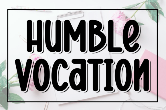 Humble Vocation: A Modern Script for Timeless Branding