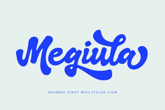 Meet Megiula: The Modern Script Font for Authentic Design