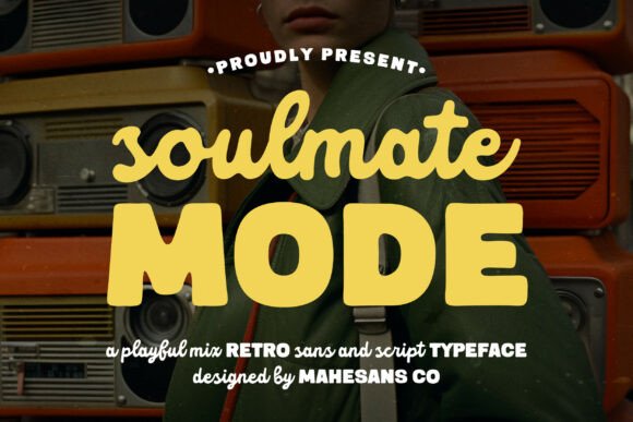 Soulmate Mode: Your New Favorite Retro Font Duo
